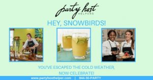 Party Host Helpers Hey Snowbirds poster